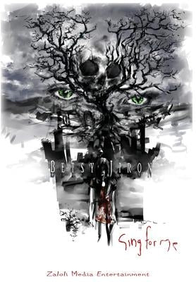 Sing for Me by Jiron, Betsy