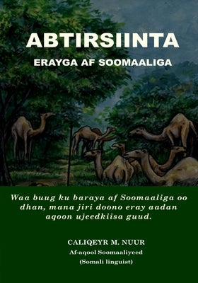 Abtirsiinta Erayga AF Soomaaliga by Nur, Aliqeyr Mohammed