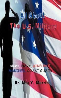 All about the U.S. Military by