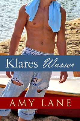 Klares Wasser (First Edition, First) by Lane, Amy