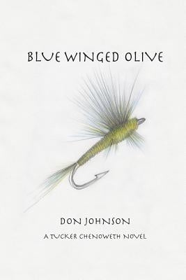 Blue Winged Olive by Johnson, Don