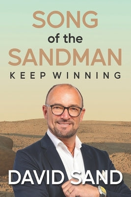 Song of the Sandman: Keep Winning by Sand, David