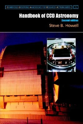 Handbook of CCD Astronomy 2ed by Howell, Steve B.