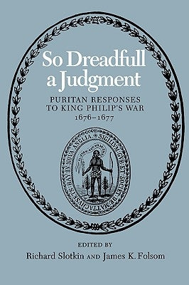 So Dreadfull a Judgment by Slotkin, Richard