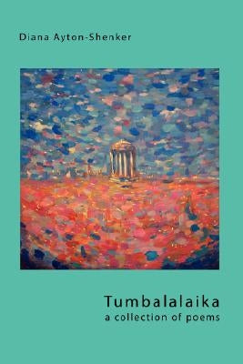 Tumbalalaika by Ayton-Shenker, Diana