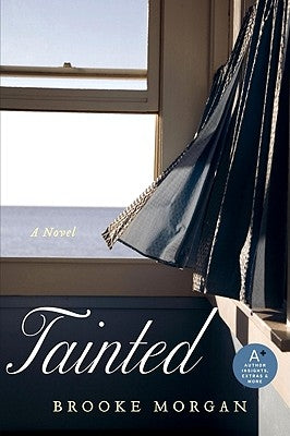 Tainted by Morgan, Brooke