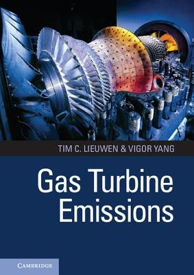 Gas Turbine Emissions by Lieuwen, Tim C.