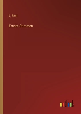 Ernste Stimmen by Rien, L.