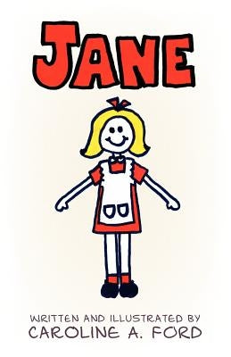 Jane by Ford, Caroline A.