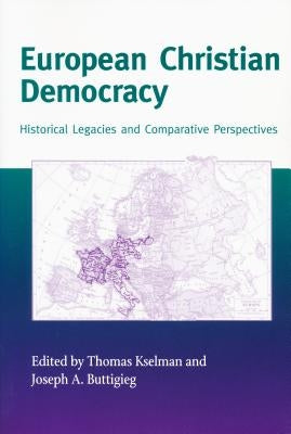 European Christian Democracy by Kselman, Thomas