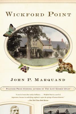Wickford Point by Marquand, John P.