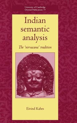 Indian Semantic Analysis by Kahrs, Eivind