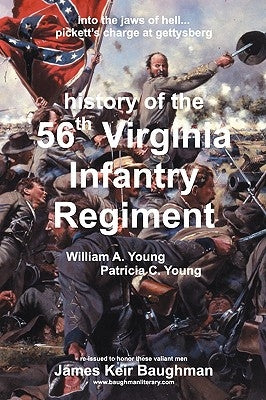 56th Virginia Regiment by Young, William a.