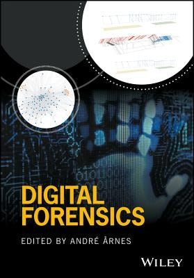 Digital Forensics by Årnes, André