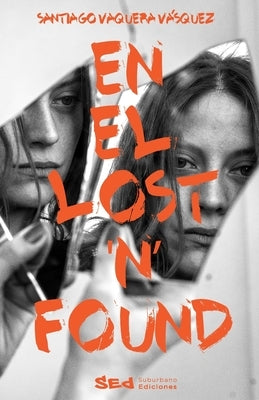En el Lost 'n' Found by Vaquera -. Vásquez, Santiago