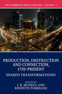 The Cambridge World History, Part 2, Shared Transformations? by McNeill, J. R.