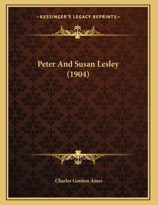 Peter And Susan Lesley (1904) by Ames, Charles Gordon