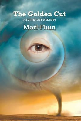 The Golden Cut by Fluin, Merl