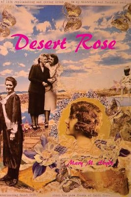 Desert Rose by Hyde, Mary M.