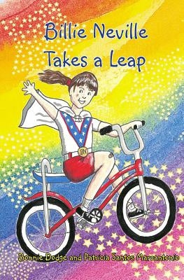 Billie Neville Takes a Leap by Marcantonio, Patricia Santos