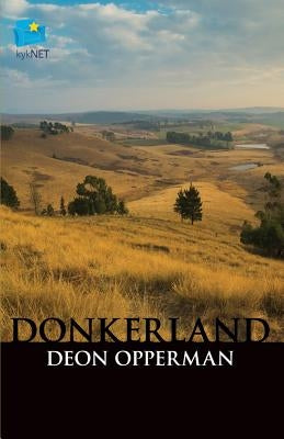Donkerland by Opperman, Deon