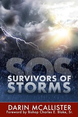 S.O.S. - Survivors of Storms: S.O.S. by McAllister, Darin
