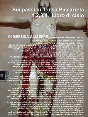 Sui passi di Luisa Piccarreta 1,2,3,4. Libro di cielo by Messina, Giuseppe