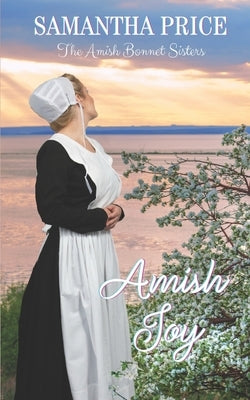 Amish Joy: Amish Romance by Price, Samantha