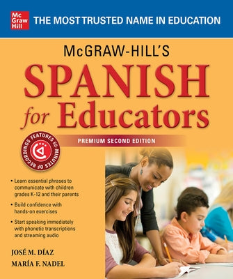 McGraw-Hill's Spanish for Educators, Premium Second Edition by Nadel, Mar&#237;a