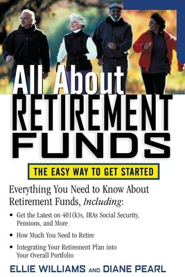 All about Retirement Funds by Clinton, Ellie Williams