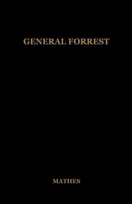 General Forrest by Mathes, J. Harvey