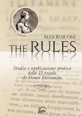 The Rules by Rusconi, Alex