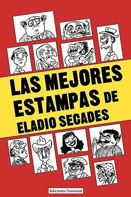 Las Mejores Estampas de Eladio Secados by Secades, Eladio