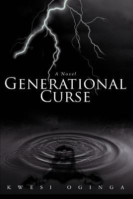 Generational Curse by Oginga, Kwesi