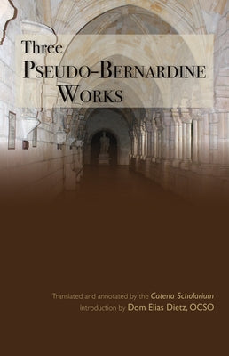Three Pseudo-Bernardine Works by Astell, Ann