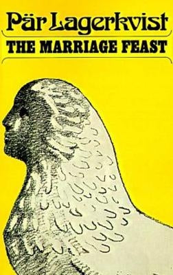 The Marriage Feast by Lagerkvist, Par