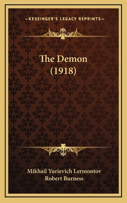 The Demon (1918) by Lermontov, Mikhail Yurievich