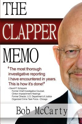The Clapper Memo by McCarty, Bob