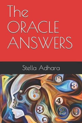 The ORACLE ANSWERS by Adhara, Stella