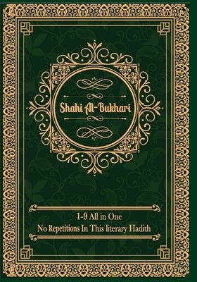 Sahih al-Bukhari: (All Volumes in One Book) English Text Only by Uddin, Muhammad Mohee