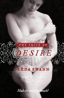 The Price of Desire by Swann, Leda