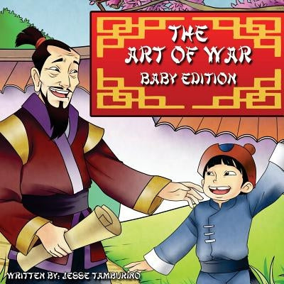 The Art of War: Baby Edition by Lijesta, Rey