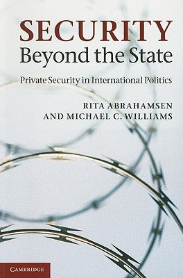 Security Beyond the State by Abrahamsen, Rita