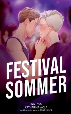 Festivalsommer: Sammelband by Taus, Ina