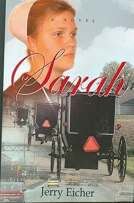 Sarah by Eicher, Jerry S.
