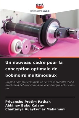 Un nouveau cadre pour la conception optimale de bobinoirs multimodaux by Protim Pathak, Priyanshu