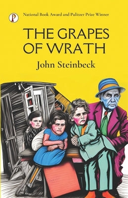 The Grapes of Wrath by Steinbeck, John