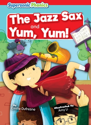 The Jazz Sax by DuFresne, Emilie