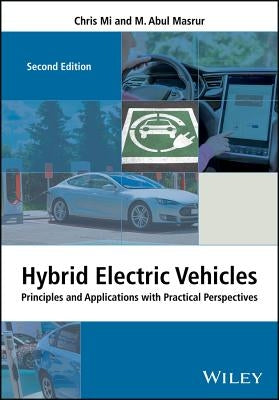 Hybrid Electric Vehicles 2e by Mi
