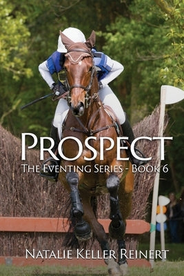 Prospect by Reinert, Natalie Keller